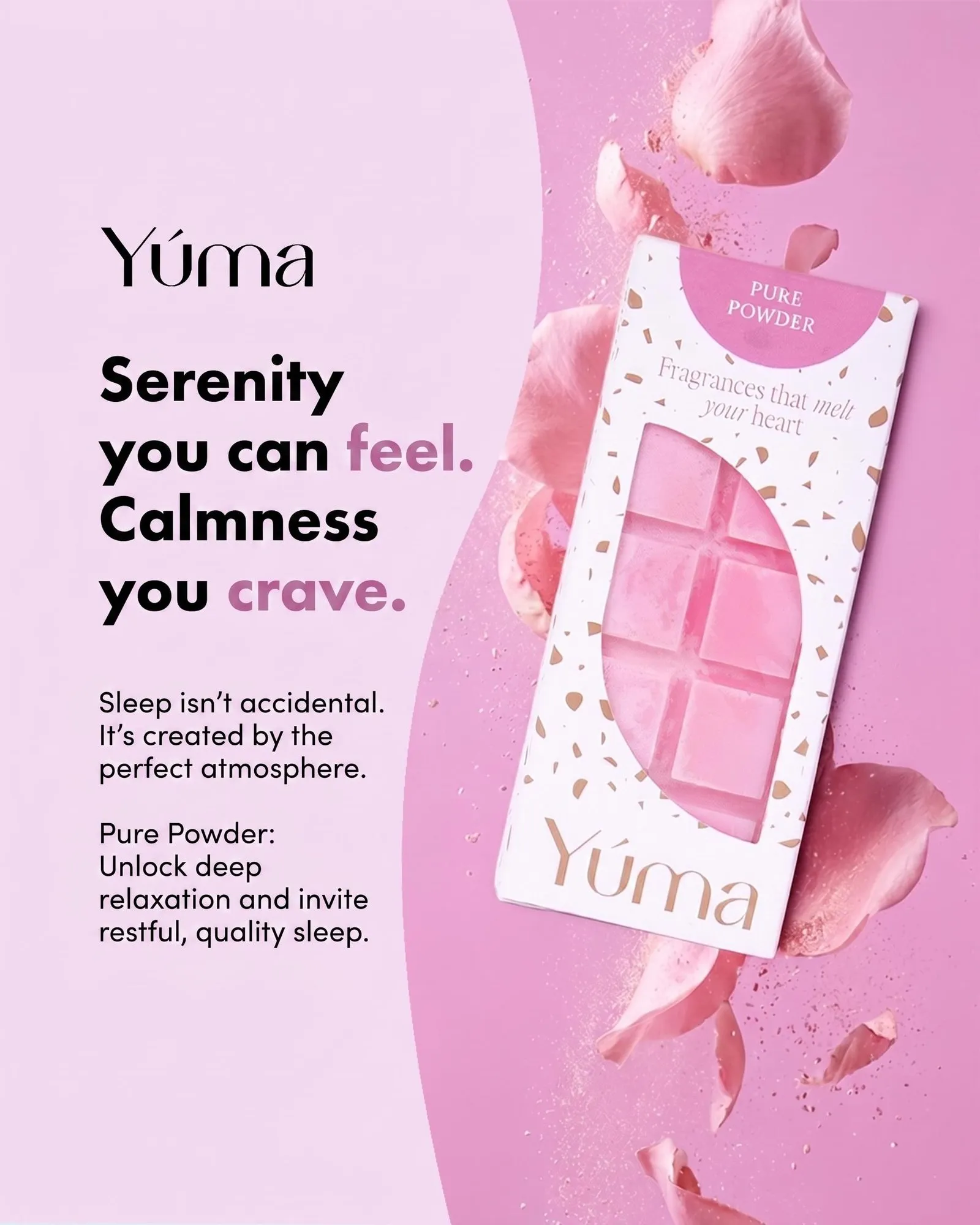 YUMA Pure Powder Pink Wax Melts in white packaging surrounded by flower petals.